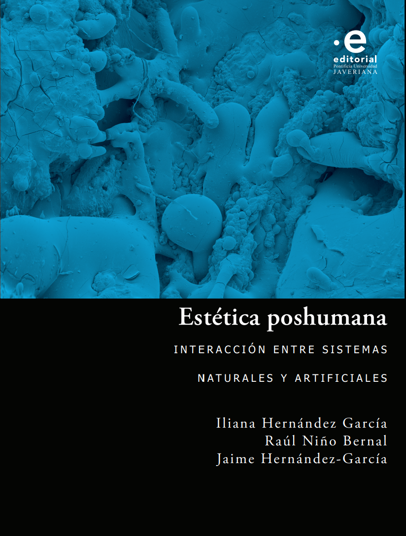 Lanzamiento libro: Estética poshumana: intersecciones entre sistemas naturales y artificiales imagen